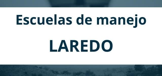Autoescuela Laredo Texas: Guía completa para elegir la mejor opción